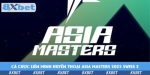 ca-cuoc-lien-minh-huyen-thoai-asia-masters-2025-swiss-2-tai-KU88