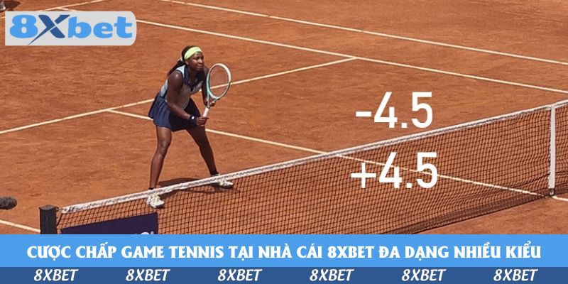 Cược chấp game tennis tại nhà cái KU88 đa dạng nhiều kiểu